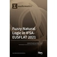 thumbnail image 1 of Fuzzy Natural Logic in IFSA-EUSFLAT 2021, (Hardcover), 1 of 1