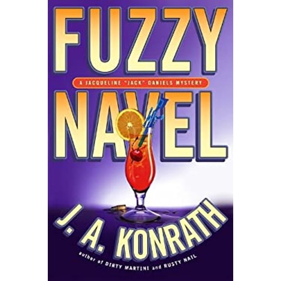 Pre-Owned Fuzzy Navel (Hardcover) 9781401302801