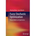 thumbnail image 1 of Fuzzy Stochastic Optimization: Theory, Models and Applications, (Paperback), 1 of 1