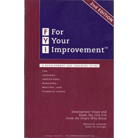 Pre-Owned Fyi: For Your Improvement: A Guide for Development and Coaching (Paperback) 096557122X 9780965571227