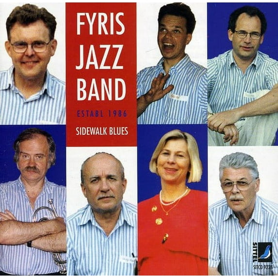 Fyris Jazz Band - Sidewalk Blues - Music & Performance - CD