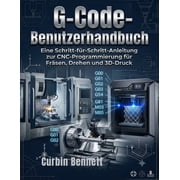 G-Code-Benutzerhandbuch, Paperback