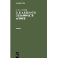 thumbnail image 1 of G. E. Lessing: G. E. Lessing's Gesammelte Werke. Band 1, (Hardcover), 1 of 1