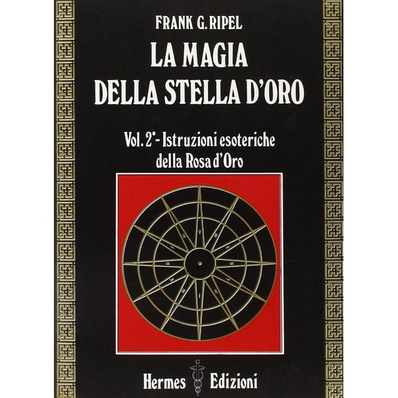 G. Frank Ripel La magia della stella d'oro (Vol. 2) (Paperback)