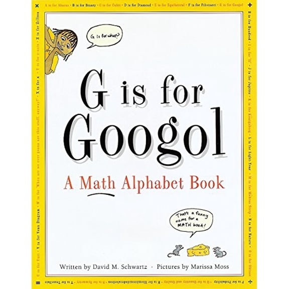 Pre-Owned G Is for Googol : A Math Alphabet Book (Hardcover)