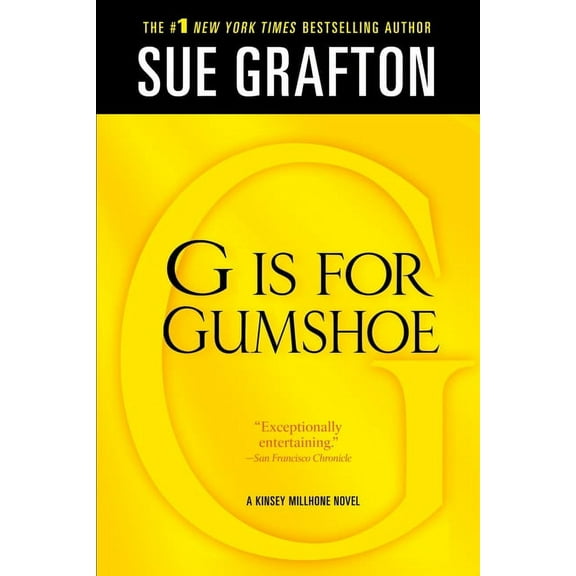 Kinsey Millhone Alphabet Mysteries G Is for Gumshoe: A Kinsey Millhone Mystery, Book 7, (Paperback)