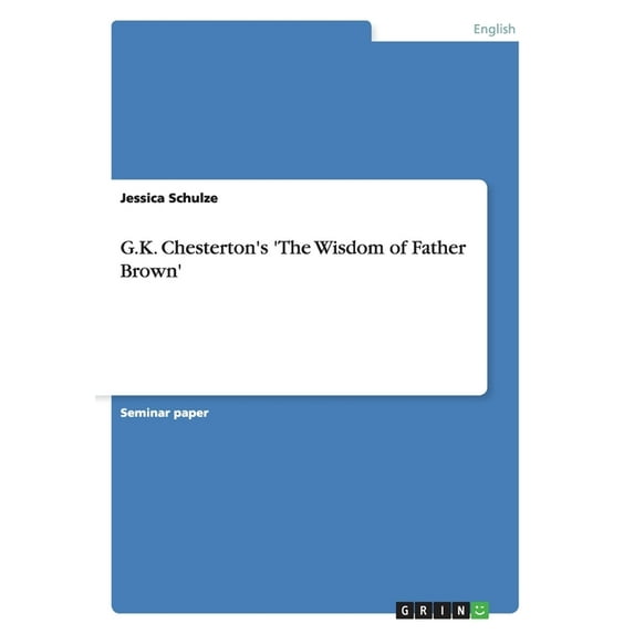 G.K. Chesterton's 'The Wisdom of Father Brown'