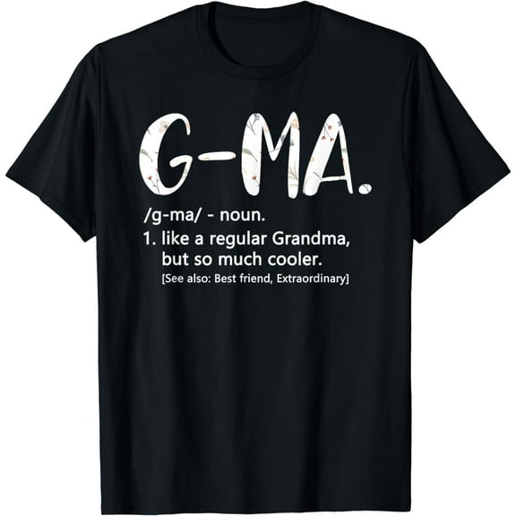 G-Ma Shirts for Women Mothers Day idea Cute Grandma G-Ma T-Shirt