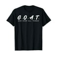 thumbnail image 1 of G.O.A.T God Over All Thing Black And White T-Shirt, 1 of 5