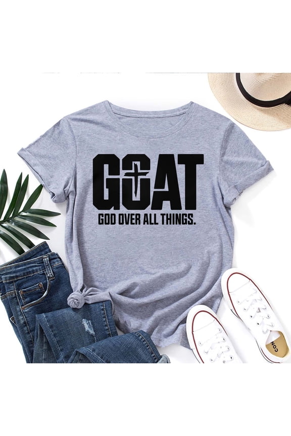 G.O.A.T T-Shirt for Women – God Over All Things Christian Faith Graphic Tee