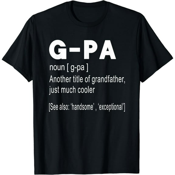 G-Pa Definition Funny Gift For GrandFather T Shirt Men