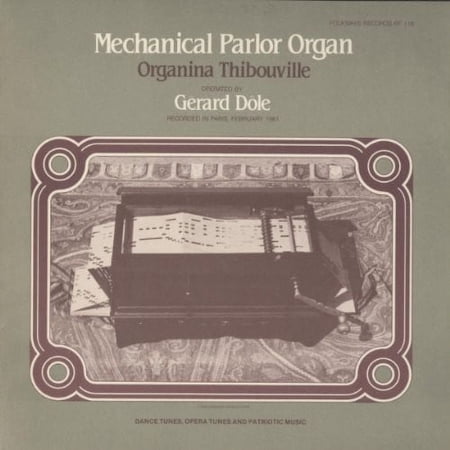 G Rard D Le - Mechanical Parlor Organ - Organina Thibouville - Folk Music - CD