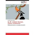 thumbnail image 1 of G. W. Leibniz: Europa, China, civilización (Paperback), 1 of 1