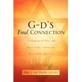 thumbnail image 1 of G-d's Final Connection, (Paperback), 1 of 1