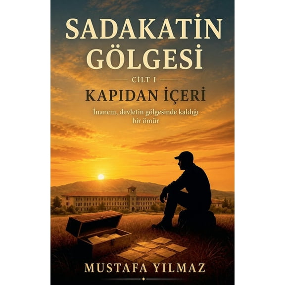 GÃ¶lge Serisi Sadakatin GÃ¶lgesi - Kapıdan İÃ§eri, Book 1, (Paperback)