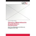 thumbnail image 1 of Génesis y Materialización Arquitectónica - Constructiva (Paperback), 1 of 1