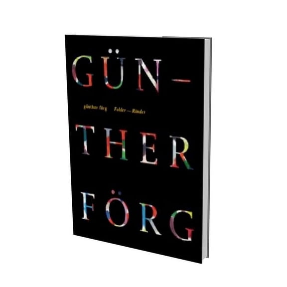 Gnther Frg: Fields Verges (Hardcover)