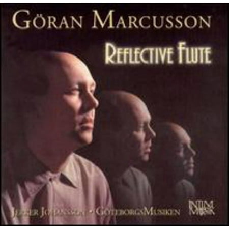 Göran Marcusson - Reflective Flute - Music & Performance - CD