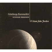 G teborgs Kammark r Vi Kom Fr n Jorden Audiobook