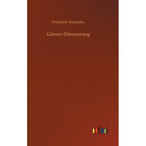 Gtzen-Dmmerung (Hardcover)