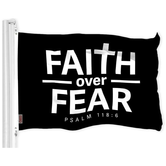 G128 Faith over Fear Flag | 3x5 Ft | LiteWeave Pro Series Printed 150D Polyester | Indoor/Outdoor, Vibrant Colors, Brass Grommets