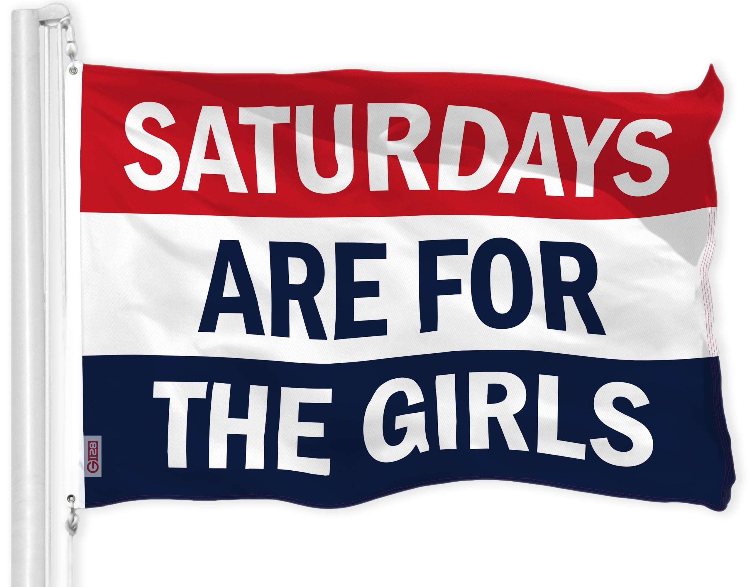 Saturdays Are For The Girls 3x5 FT Red White Blue Polyester Flag