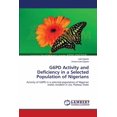 thumbnail image 1 of G6PD Activity and Deficiency in a Selected Population of Nigerians (Paperback), 1 of 1
