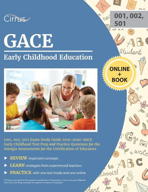 GACE Early Childhood Education (001, 002; 501) Exam Study Guide 2019