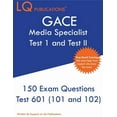 thumbnail image 1 of GACE Media Specialist: 150 GACE 601 (GACE 101 and 102) Exam Questions - 2020 Exam Questions - Free Online Tutoring, (Paperback), 1 of 1