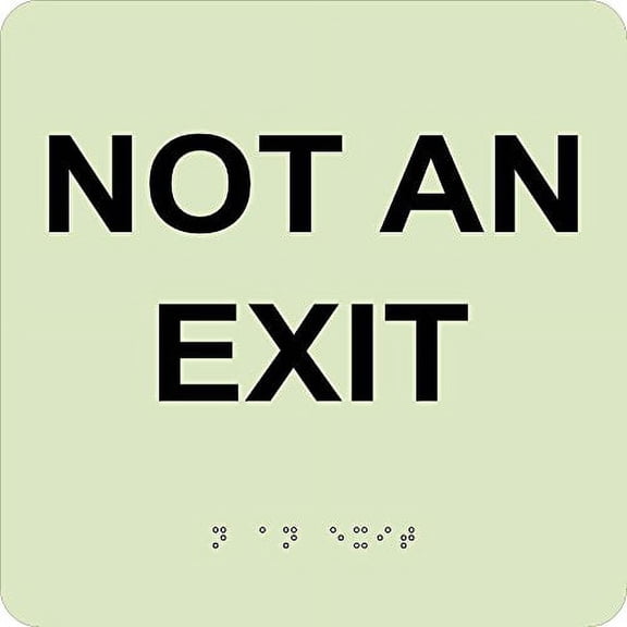 GADA112BK National Marker Glow Not An Exit Signbraille Sign