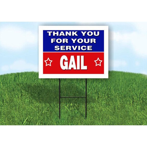 GAIL THANK YOU SERVICE 18 in x 24 in Yard Sign Road Sign with Stand