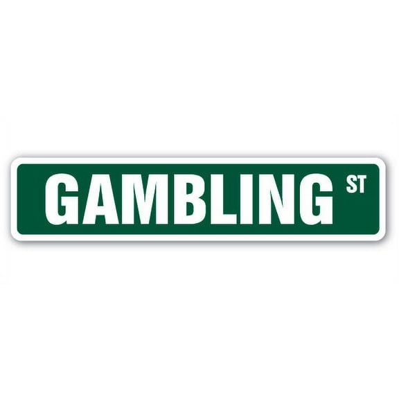 GAMBLING Aluminum Street Sign lover blackjack craps roulette 21 | Indoor/Outdoor |  24" Wide