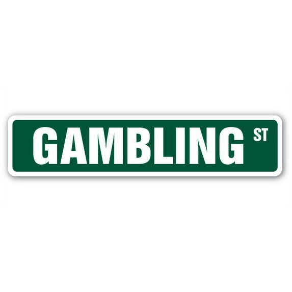 GAMBLING Aluminum Street Sign lover blackjack craps roulette 21 | Indoor/Outdoor | 24" Wide