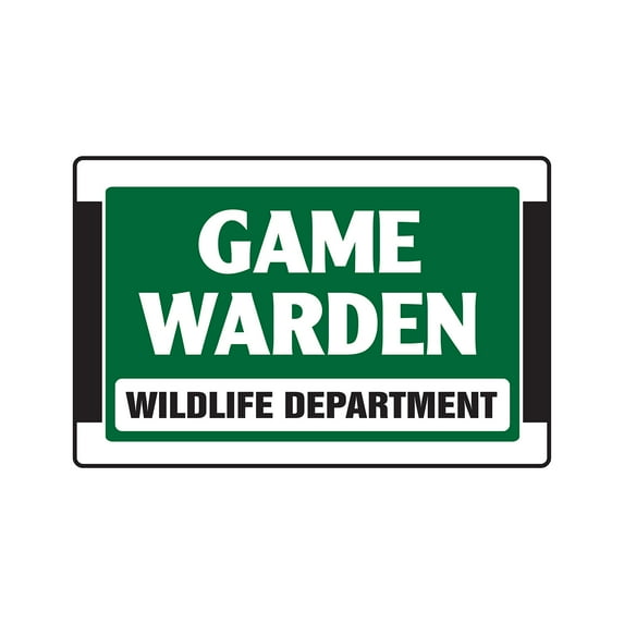 GAME WARDEN WILDLIFE DEPARTMENT Aluminum Sign animals | Indoor/Outdoor | 14" Tall