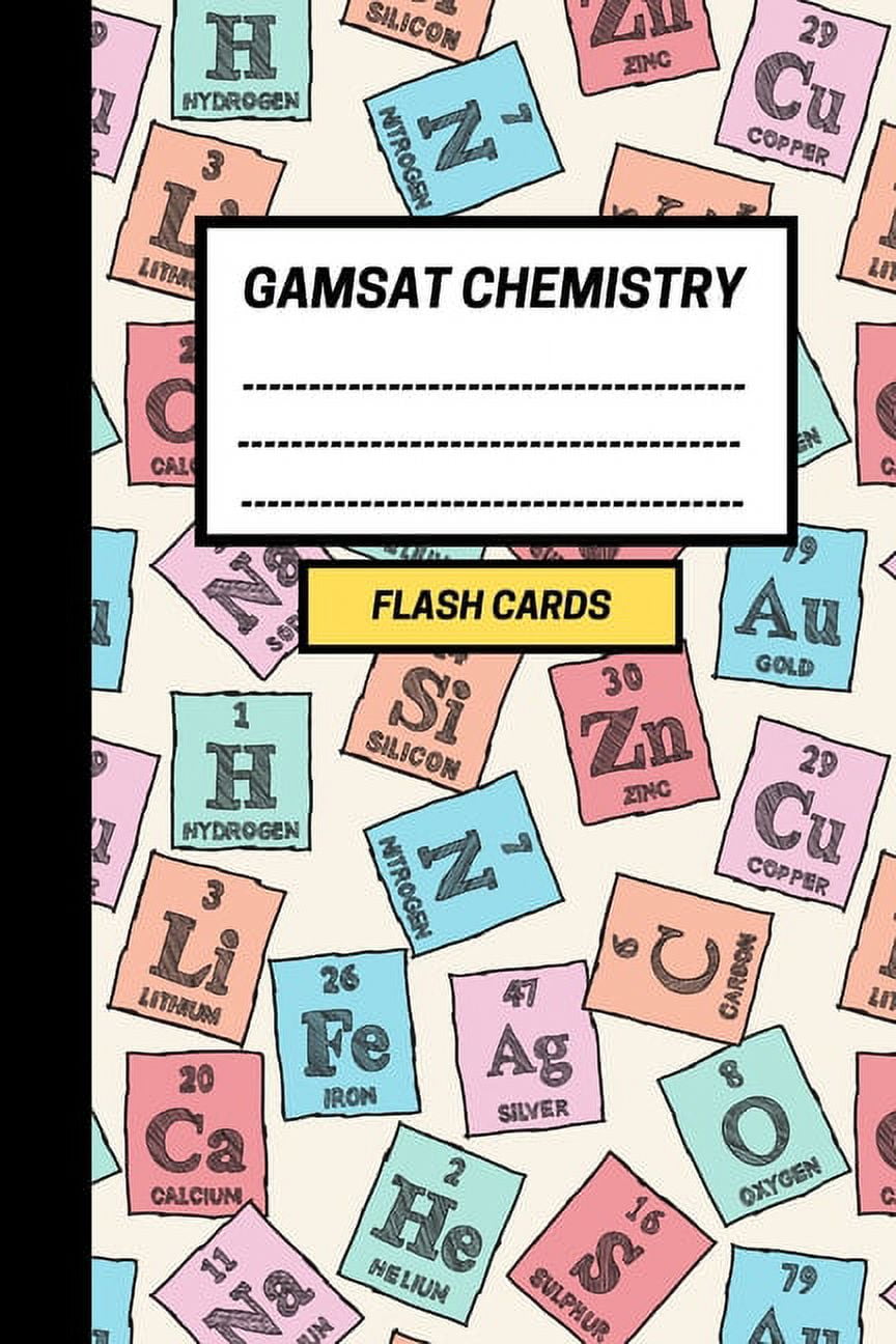 GAMSAT Chemistry Flashcards Create your own Chemistry Flash cards for
