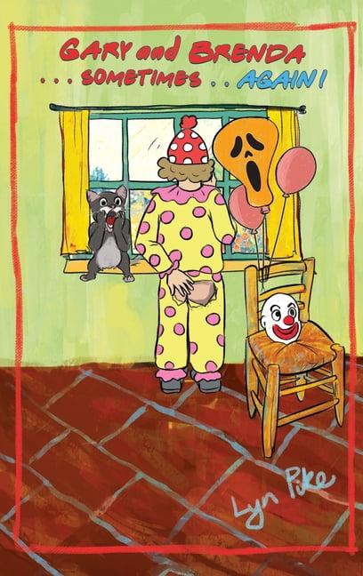 GARY AND BRENDA . . . Sometimes Again, (Hardcover)