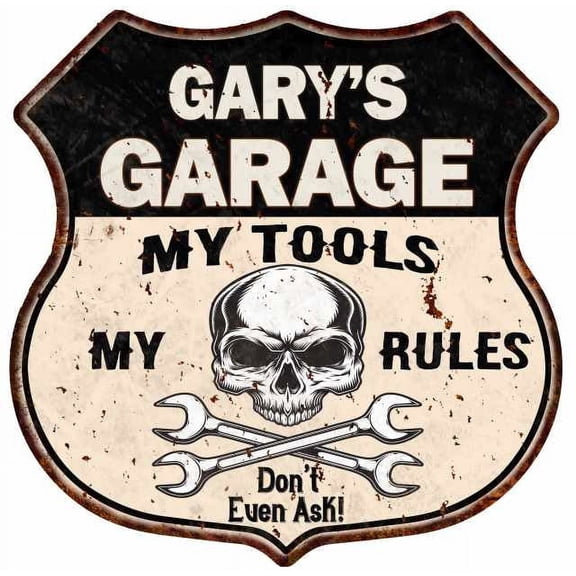 GARY'S Garage My Tools My Rules Skull 12x12 Metal Sign 211110025029