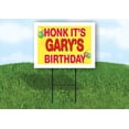 thumbnail image 1 of GARY'S HONK ITS BIRTHDAY 18 in x 24 in Yard Sign Road Sign with Stand, 1 of 4
