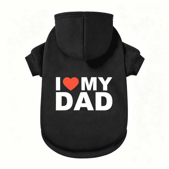 GASTROPOD Dog Sweater Dog Hoodie Cold Weather Dog Coat Hooded Sweatshirt for Puppies,Cats,Small Medium Large Dogs(Dog Hoodie Cat Clothes Medium,Black(I Love My Dad))