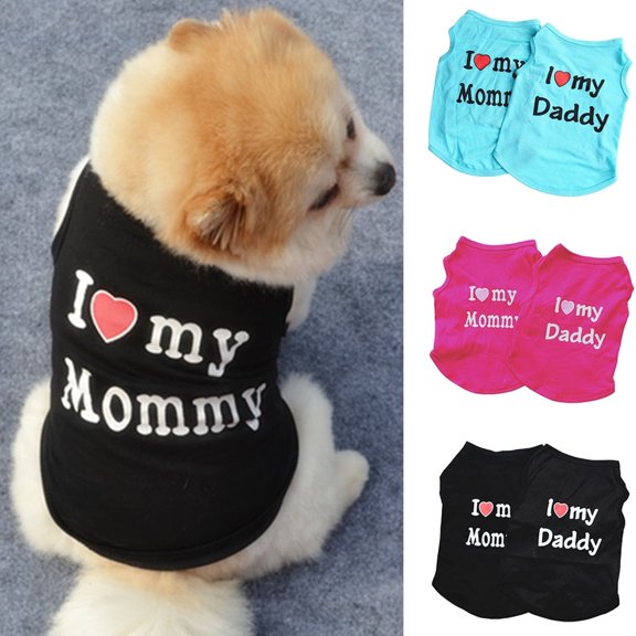GASTROPOD Pet Dog T-Shirt "I Love My Daddy & Mommy" Vest Gift Costume Clothes for Small Puppy Cat Kitten Yorkshire Chihuahua Poodle Teacup Terrier Rabbit Baby Dogs