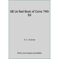 thumbnail image 1 of Pre-Owned GB Us Red Book of Coins 74th Ed (Hardcover) 0794848028 9780794848026, 1 of 1