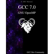 GCC 7.0 GNU OpenMP (Paperback)