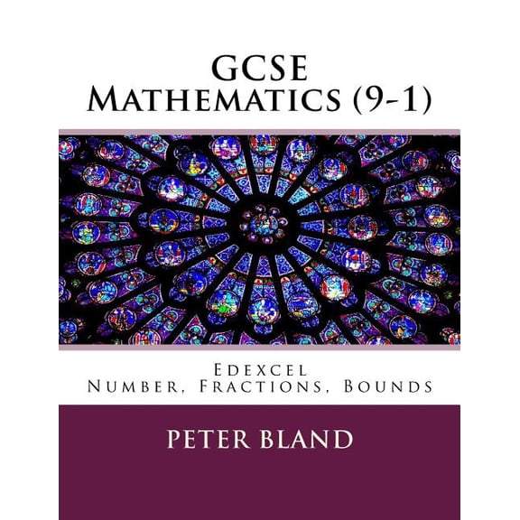 GCSE Mathematics (9-1) GCSE Mathematics (9-1): Edexcel: Number, Fractions, Bounds, Book 1, (Paperback)