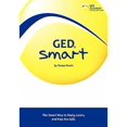 thumbnail image 1 of GED Smart : The Smart Way to Study, Learn, and Pass the GED, 1 of 1