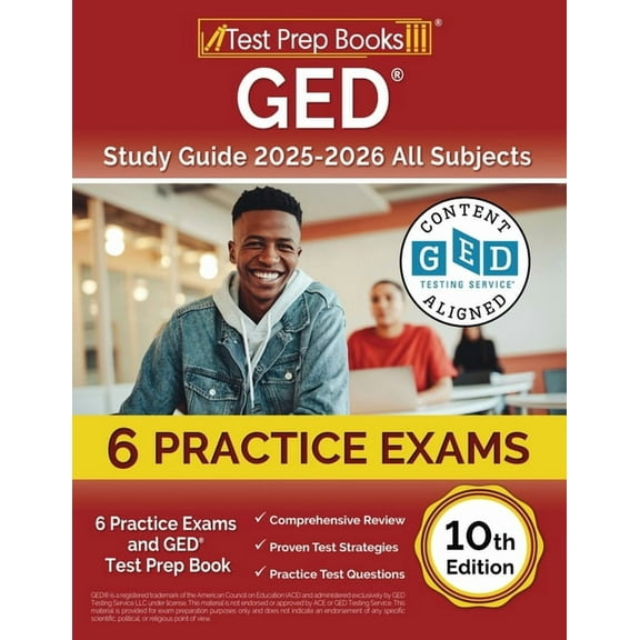 GED Study Guide 2025-2026 All Subjects: 6 Practice Exams and GED Test Prep Book [10th Edition], (Paperback)