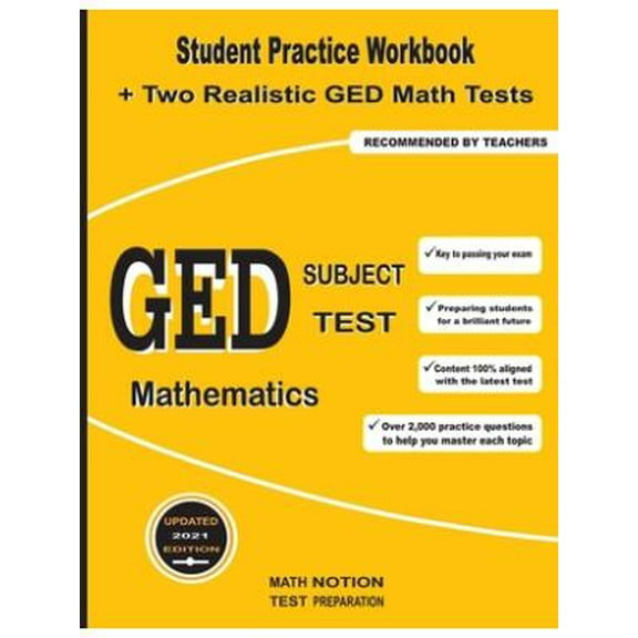 GED Subject Test Mathematics: Student Practice Workbook + Two Realistic GED Math Tests (Paperback) by Michael Smith