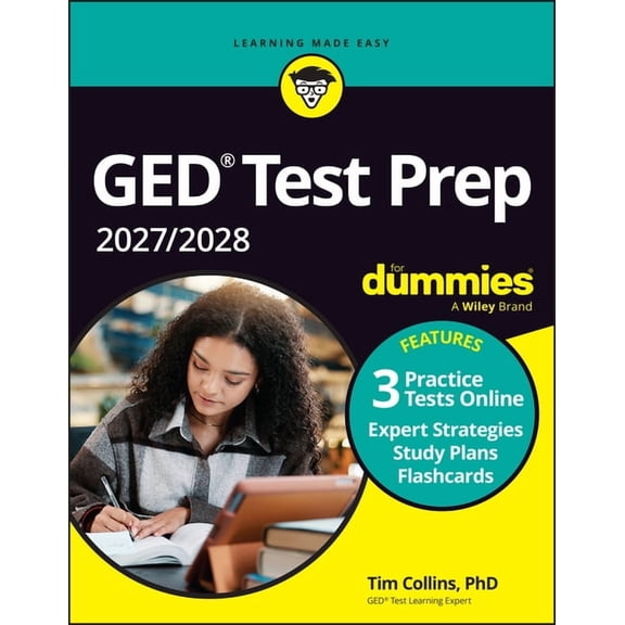 GED Test Prep 2027 / 2028 for Dummies: Book + 3 Practice Tests & Flashcards Online, (Paperback)