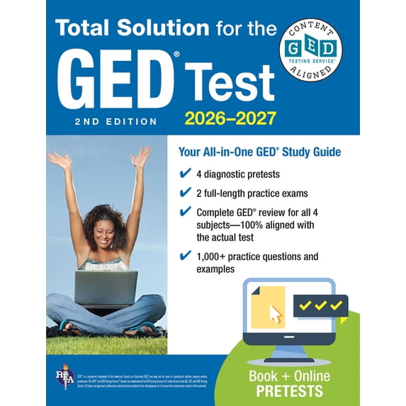 Ged(r) Test Preparation GED Total Solution, for the 2026-2027 GED Test: Certified GED Aligned Prep, (Paperback)
