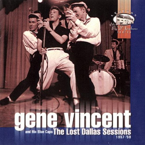 GENE VINCENT & THE BLUE CAPS Lost Dallas Sessions (CD) Album