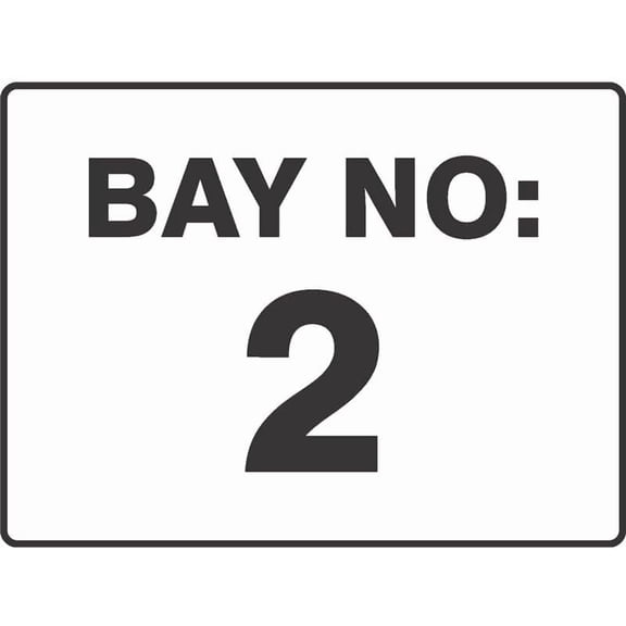 GENERAL BAY NUMBER 2 WORKPLACE SIGNS Metal Sign 8x12 Inch Notice Danger Warning Caution for Outdoor & Indoor